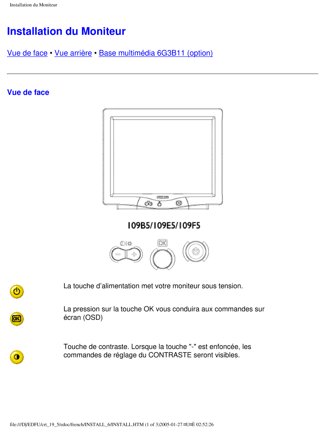 Philips 109ES user manual Installation du Moniteur, Vue de face 