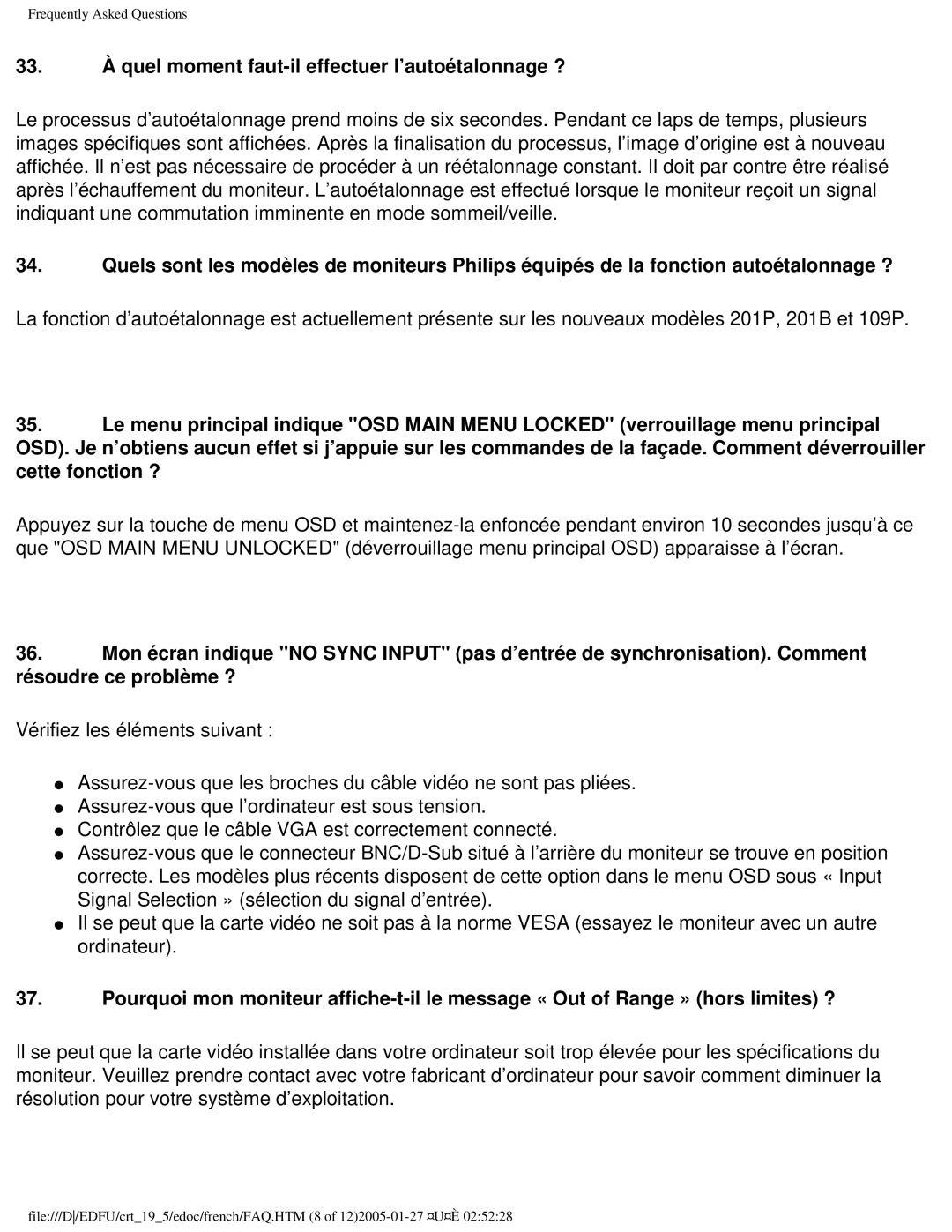 Philips 109ES user manual 33. À quel moment faut-il effectuer l’autoétalonnage ? 