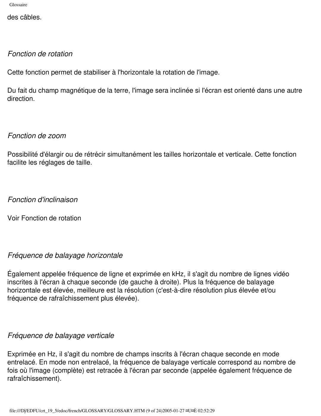 Philips 109ES user manual Fonction de rotation, Fonction de zoom, Fonction dinclinaison, Fréquence de balayage horizontale 