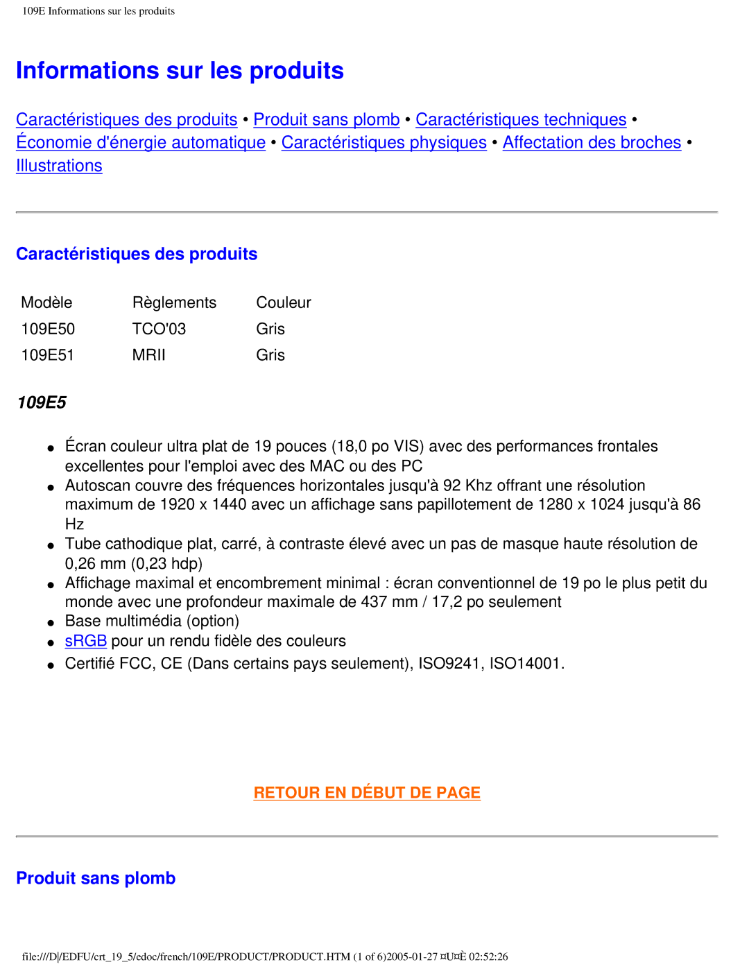 Philips 109ES user manual Informations sur les produits, Caractéristiques des produits, Produit sans plomb 