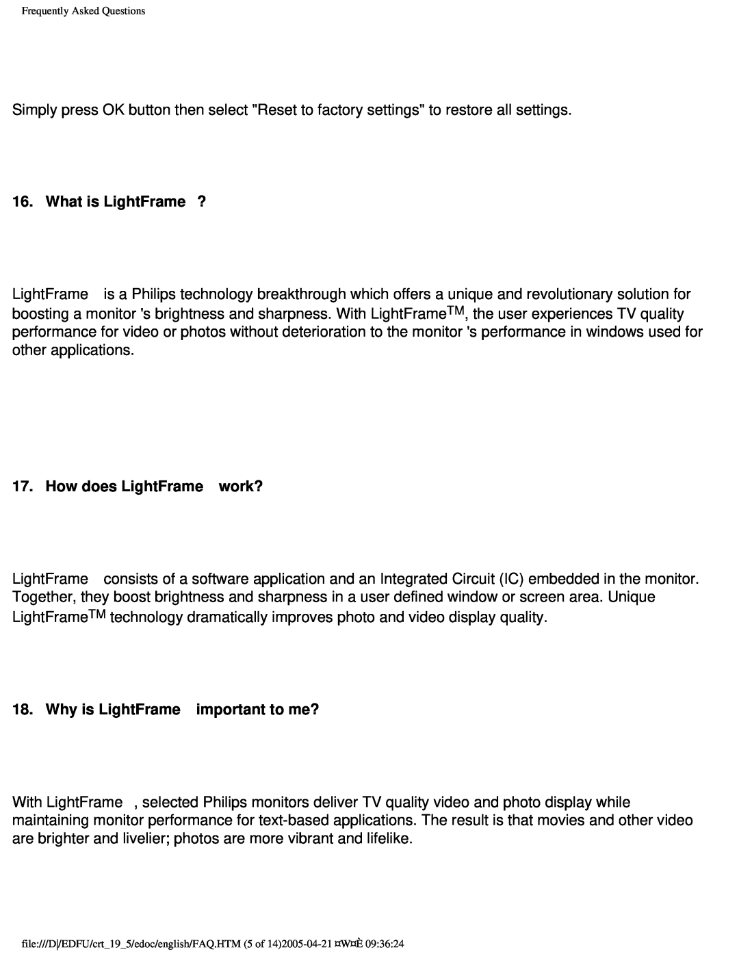 Philips 109F user manual What is LightFrame™?, How does LightFrame™ work?, Why is LightFrame™ important to me? 
