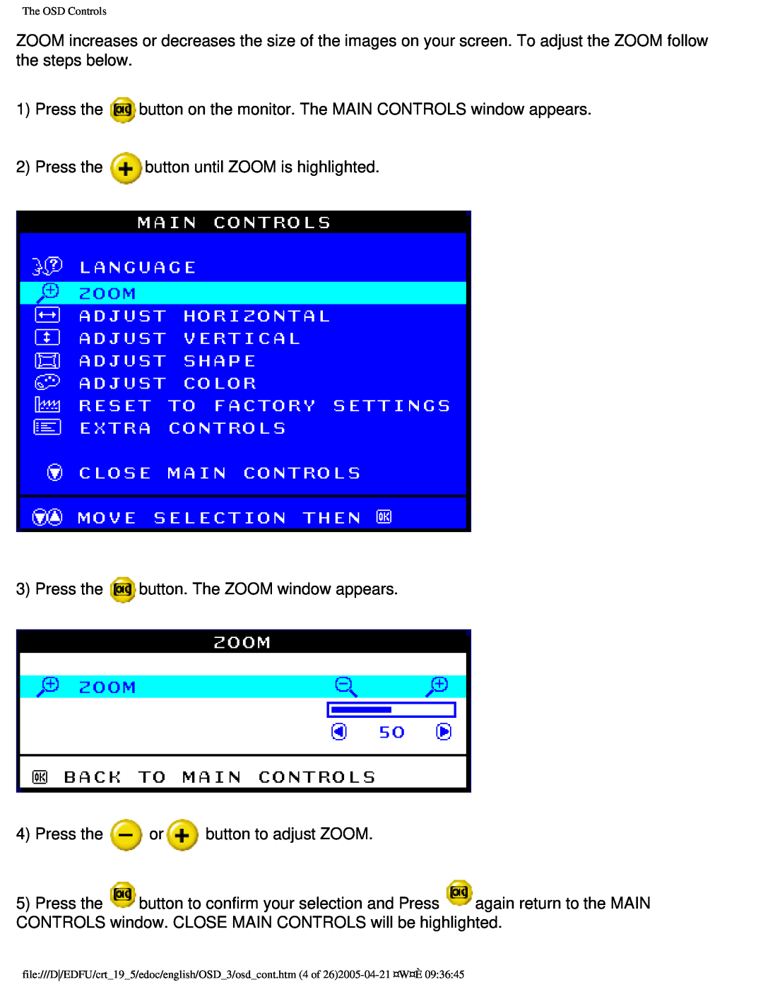 Philips 109F user manual 2Press the button until ZOOM is highlighted 