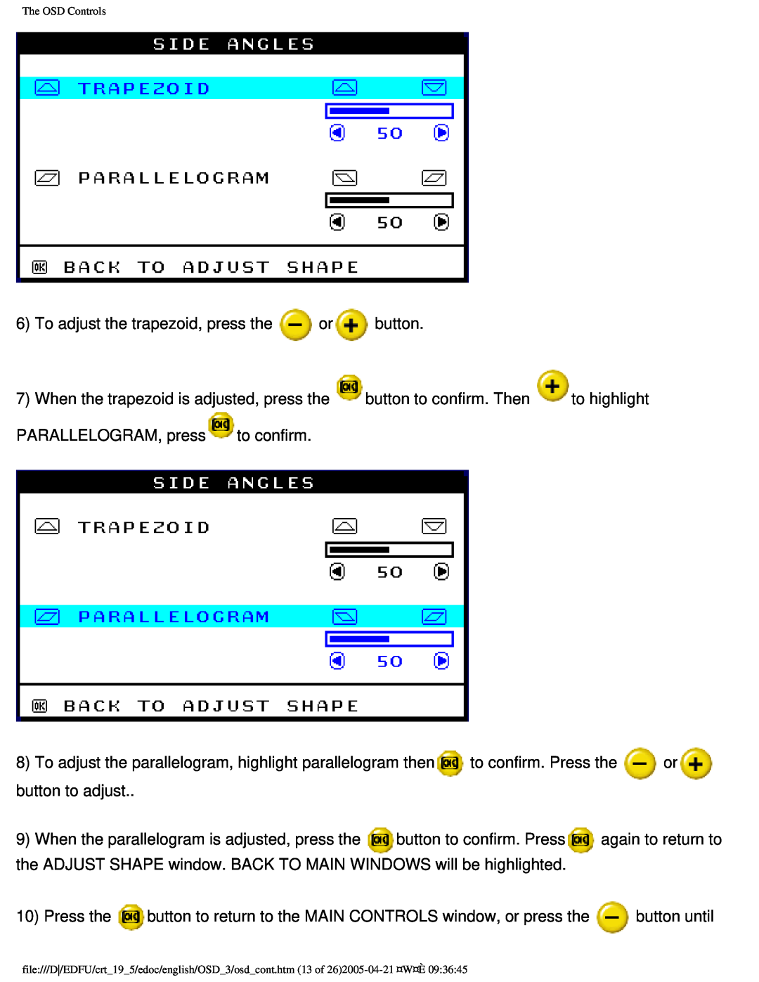 Philips 109F user manual 6To adjust the trapezoid, press the orbutton 