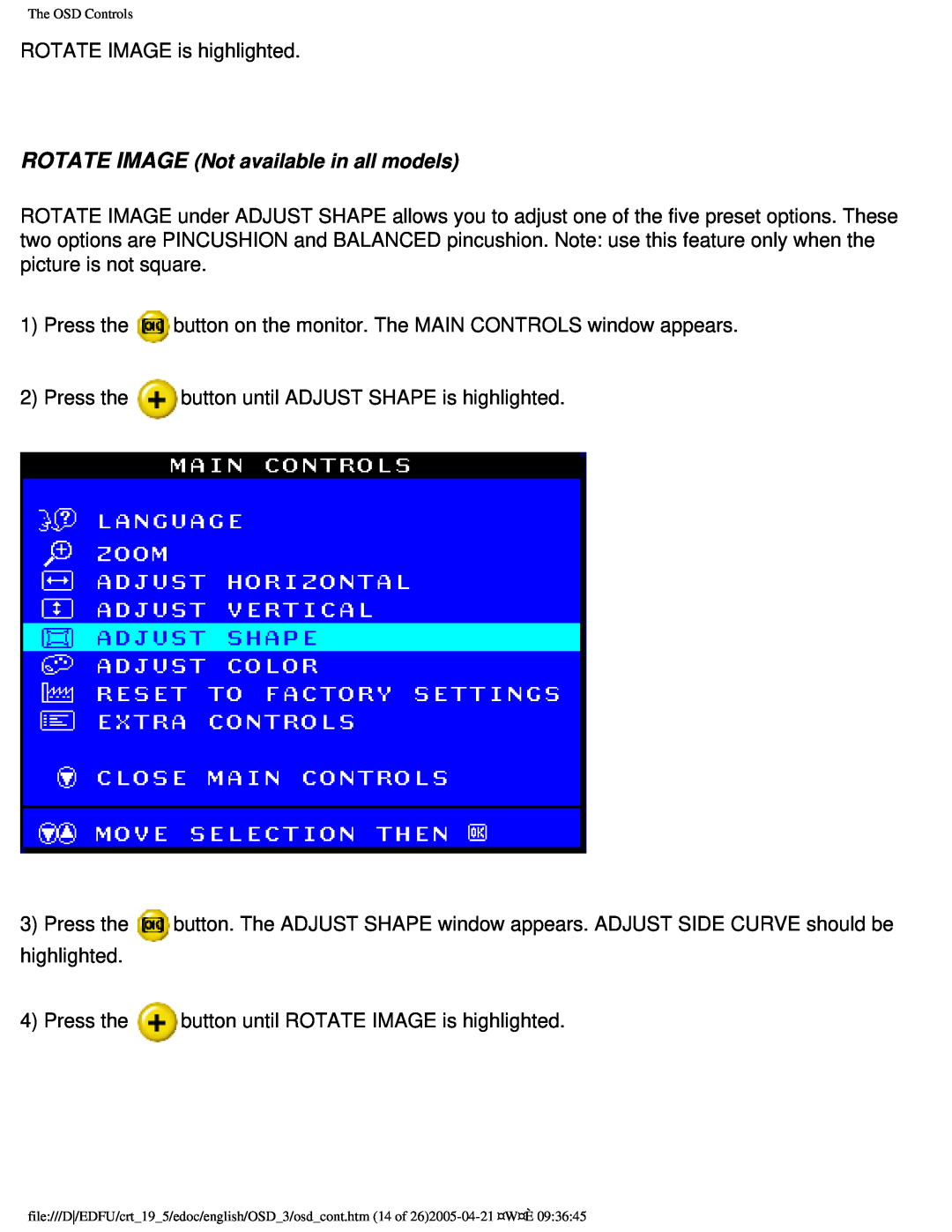 Philips 109F user manual ROTATE IMAGE Not available in all models 