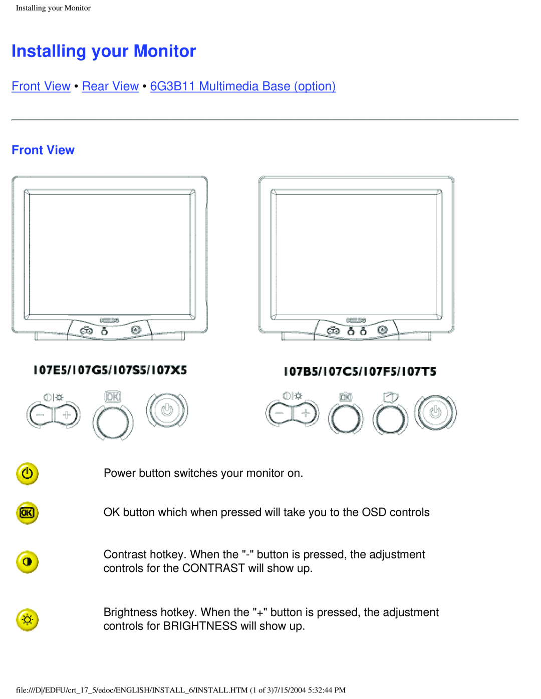Philips 109F5, 107S5, 107T5, 109B5, 107F5, 107E5 user manual Installing your Monitor, Front View 