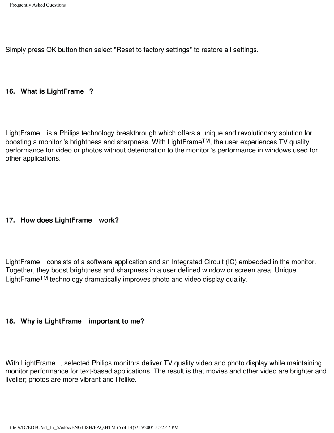 Philips 109F5, 107S5, 107T5, 109B5 What is LightFrame™ ?, How does LightFrame™ work?, Why is LightFrame™ important to me? 