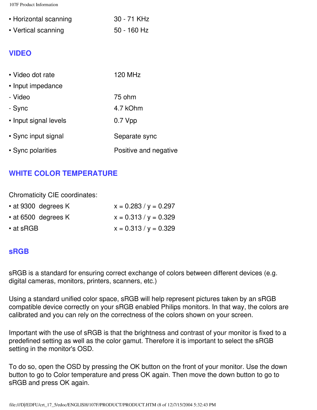 Philips 107S5, 109F5, 107T5, 109B5, 107F5, 107E5 user manual Video 