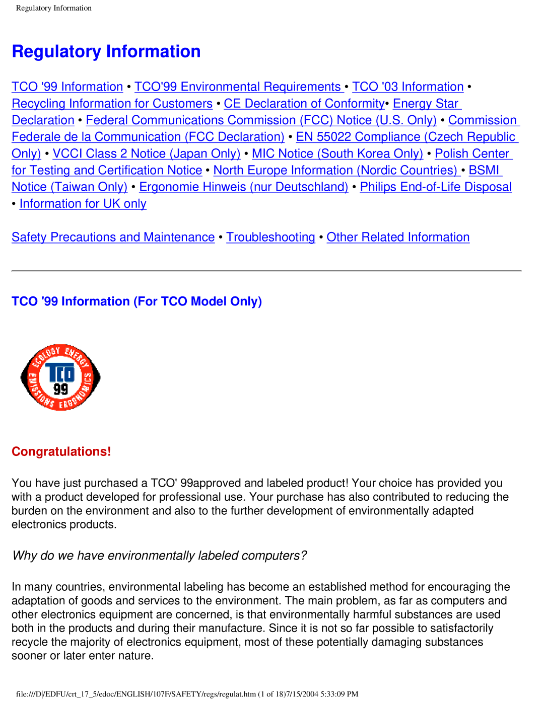 Philips 107S5, 109F5, 107T5, 109B5, 107F5, 107E5 user manual Regulatory Information, TCO 99 Information For TCO Model Only 