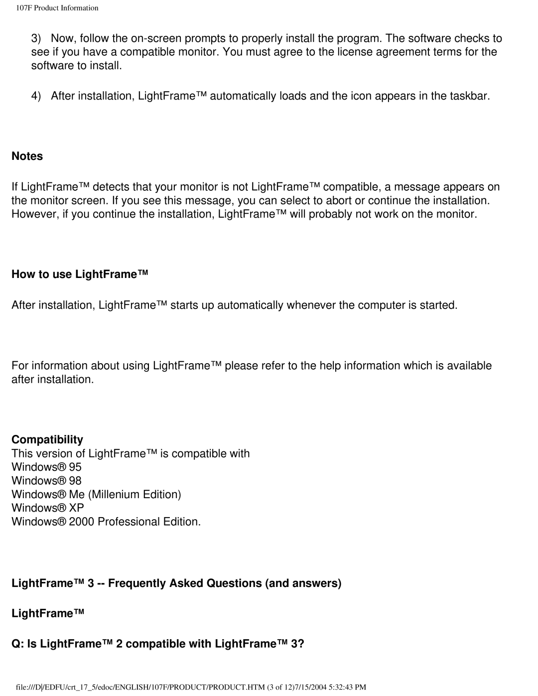 Philips 107T5, 109F5, 107S5, 109B5, 107F5, 107E5 user manual How to use LightFrame, Compatibility 