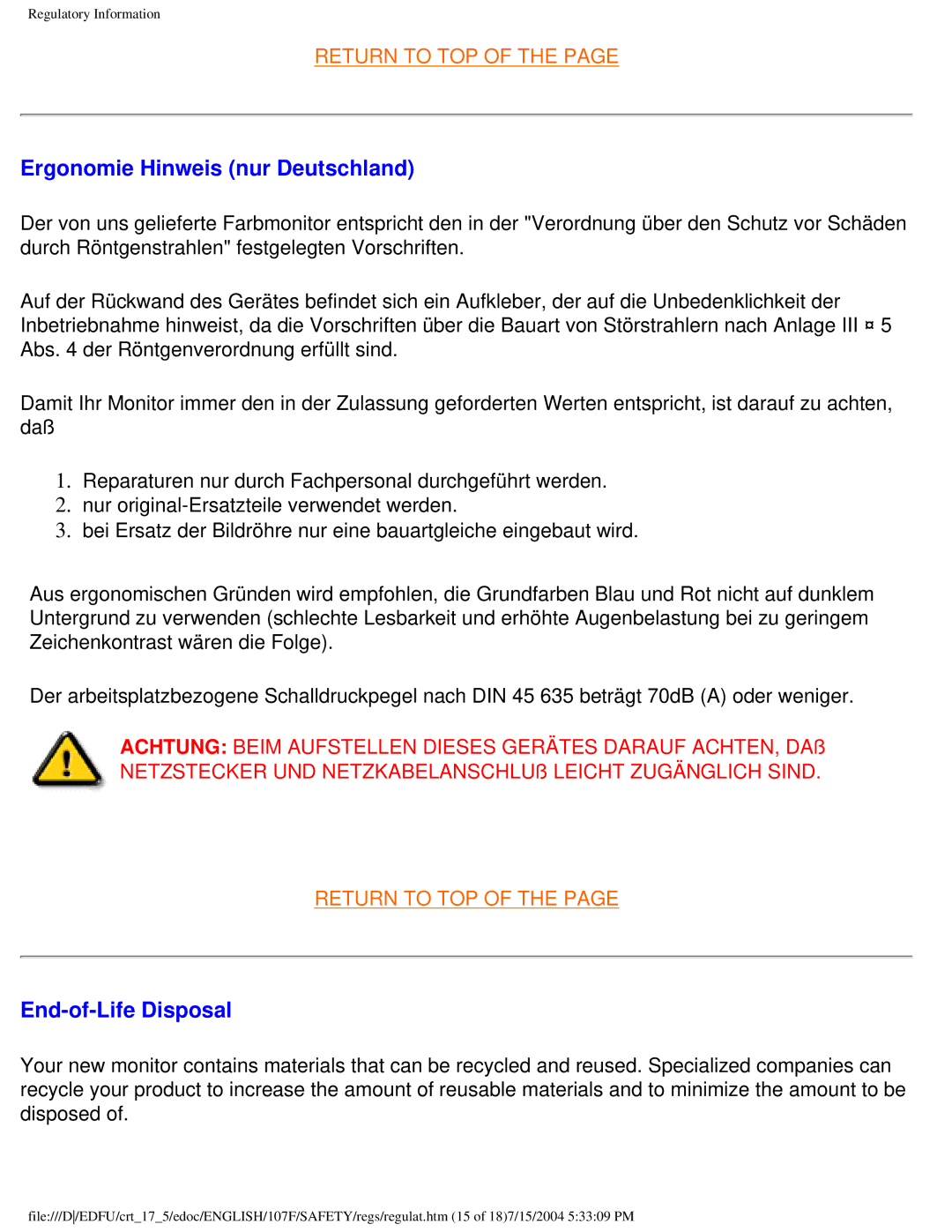 Philips 109B5, 109F5, 107S5, 107T5, 107F5, 107E5 user manual Ergonomie Hinweis nur Deutschland, End-of-Life Disposal 