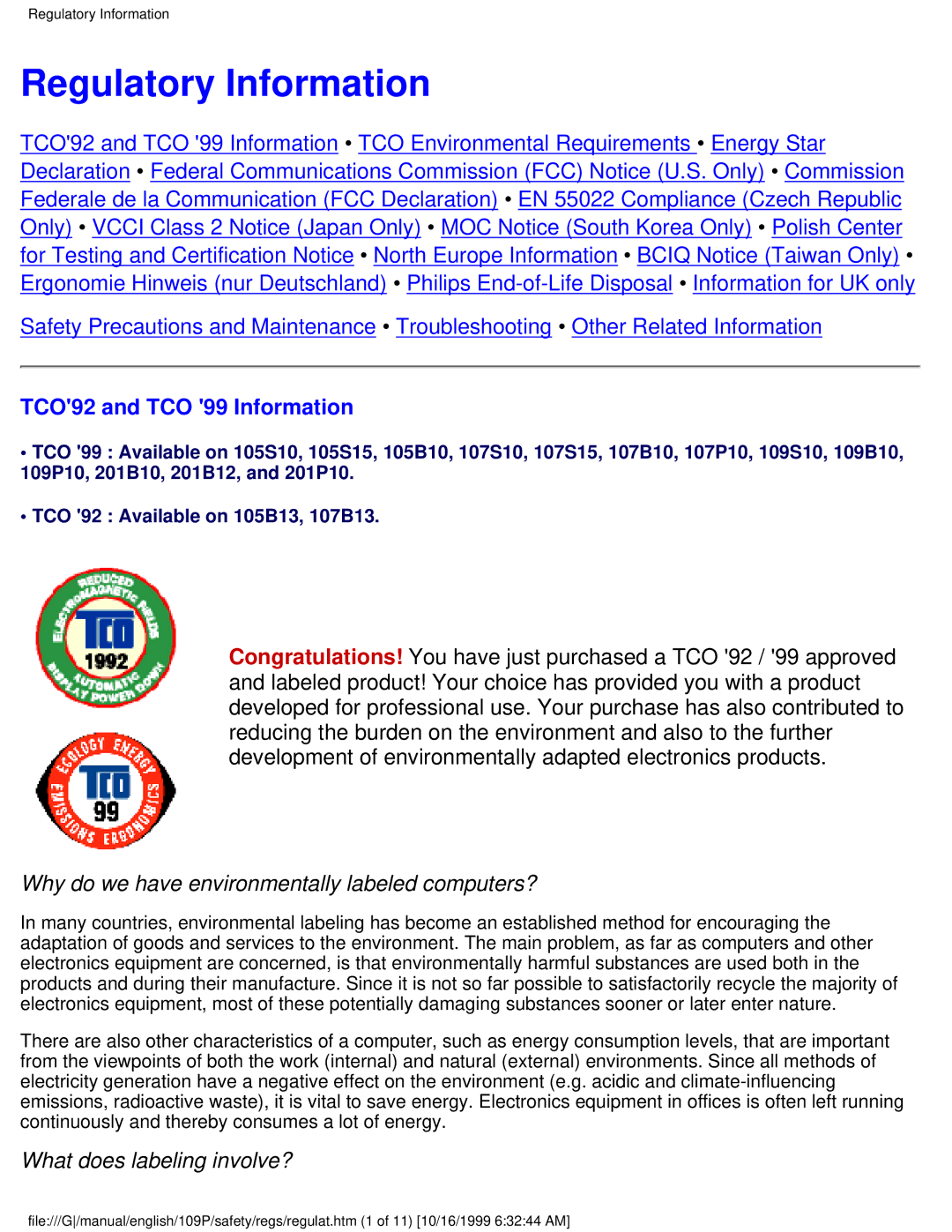 Philips 109P Regulatory Information, TCO92 and TCO 99 Information, Why do we have environmentally labeled computers? 