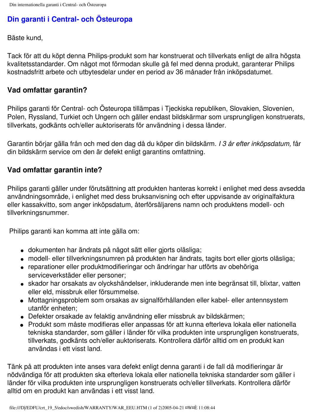 Philips 109P40 user manual Din garanti i Central- och Östeuropa, Vad omfattar garantin? 