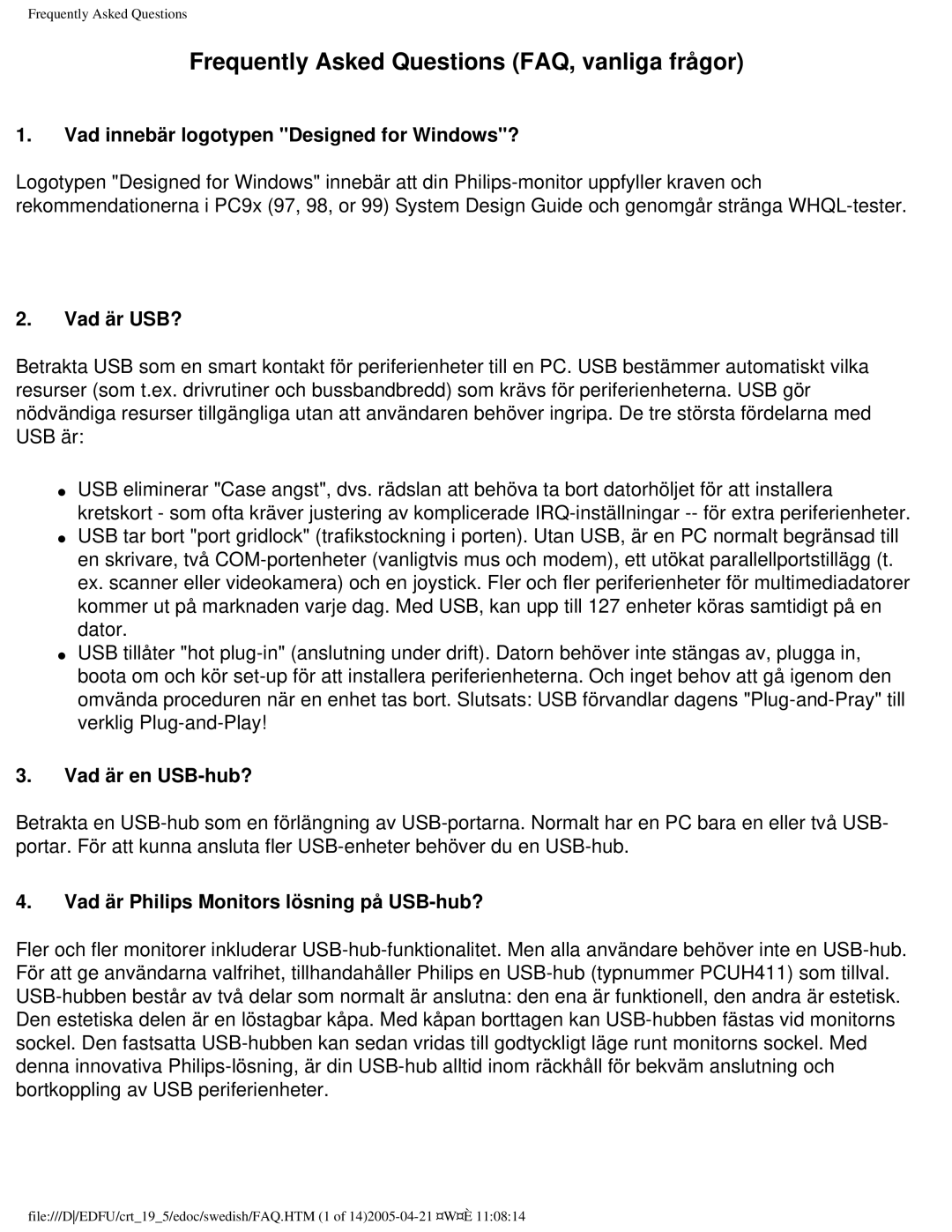 Philips 109P40 user manual Vad innebär logotypen Designed for Windows?, Vad är USB?, Vad är en USB-hub? 