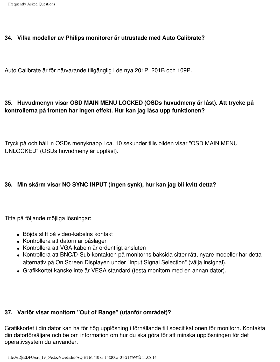 Philips 109P40 user manual Varför visar monitorn Out of Range utanför området? 