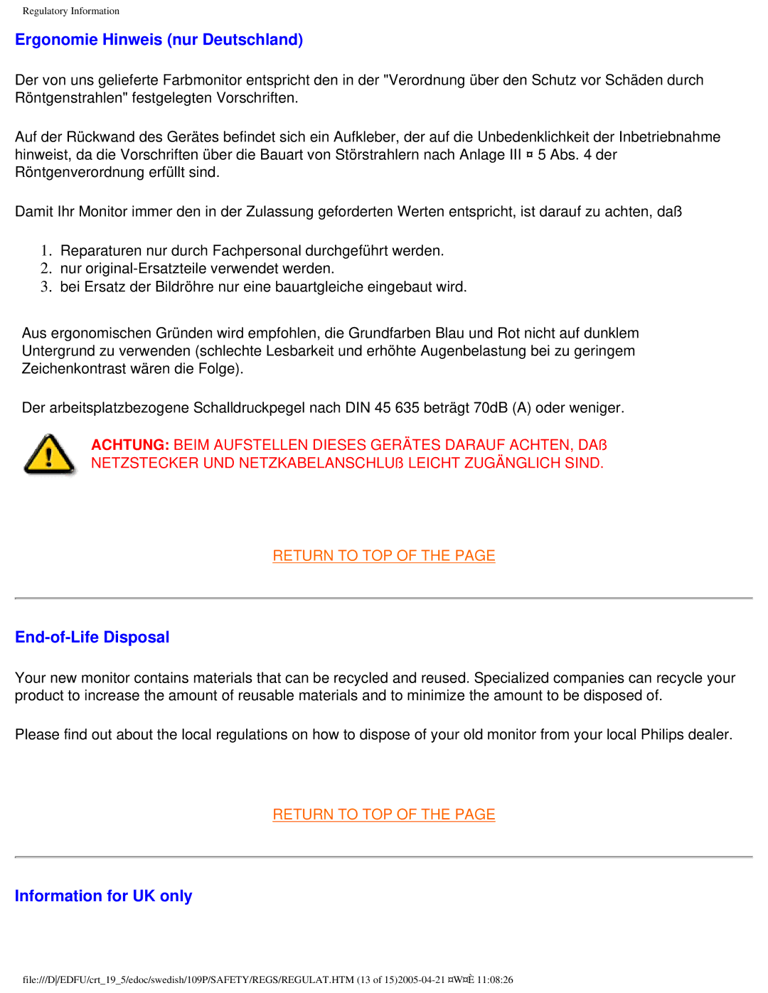 Philips 109P40 user manual Ergonomie Hinweis nur Deutschland, End-of-Life Disposal, Information for UK only 