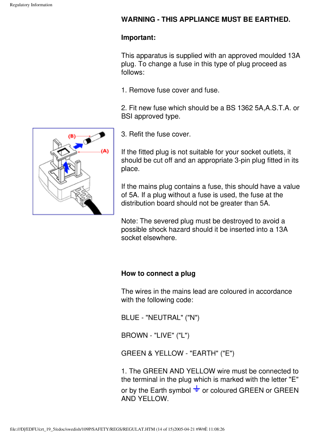 Philips 109P40 user manual How to connect a plug, Green & Yellow Earth E 