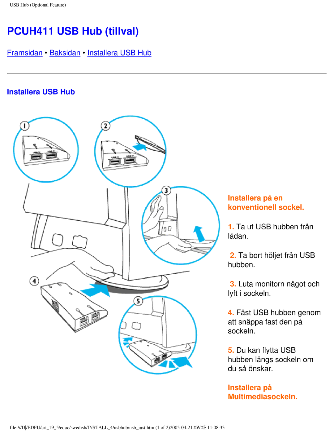 Philips 109P40 user manual PCUH411 USB Hub tillval, Installera på en konventionell sockel 