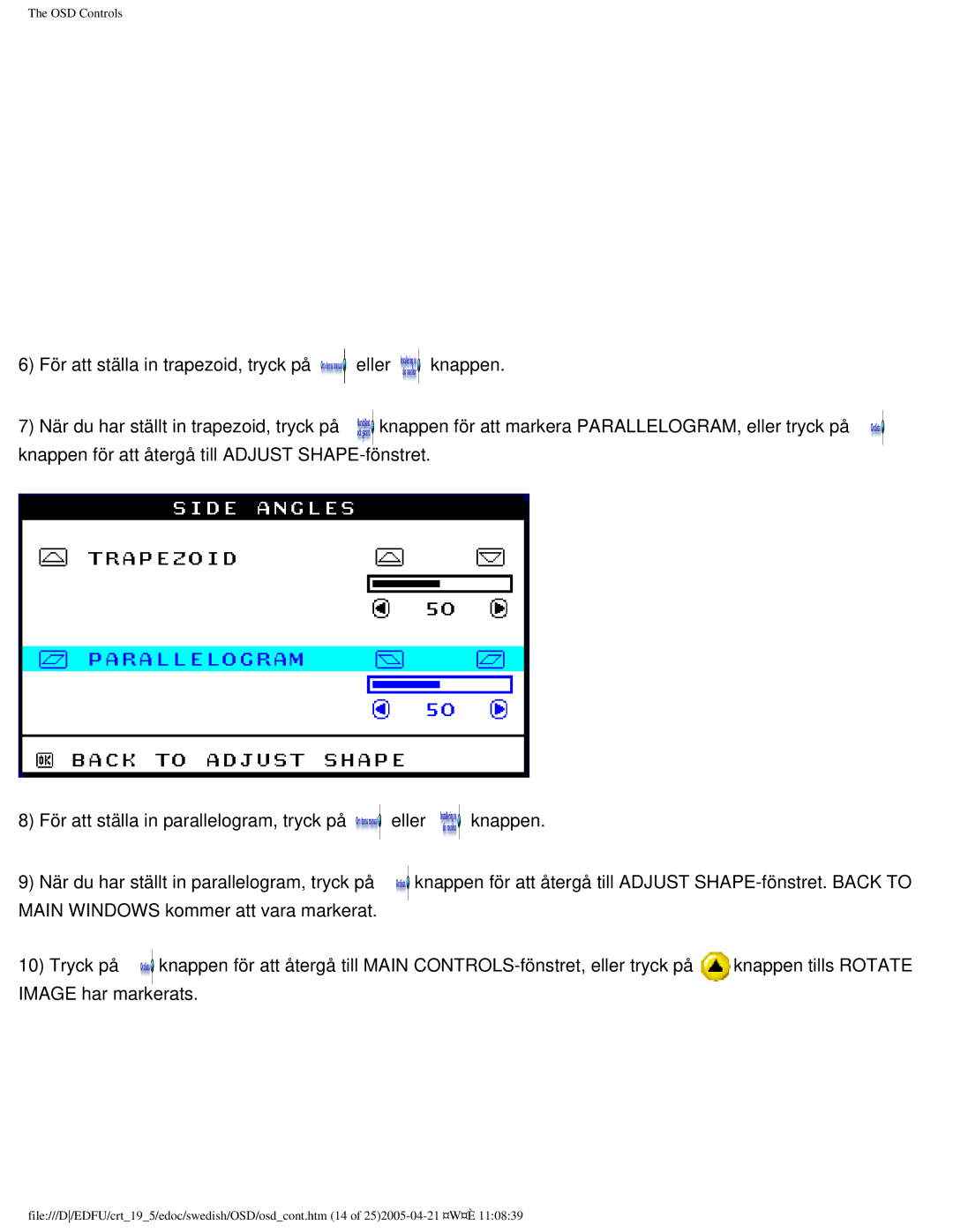 Philips 109P40 user manual Knappen för att återgå till Adjust SHAPE-fönstret. Back to 