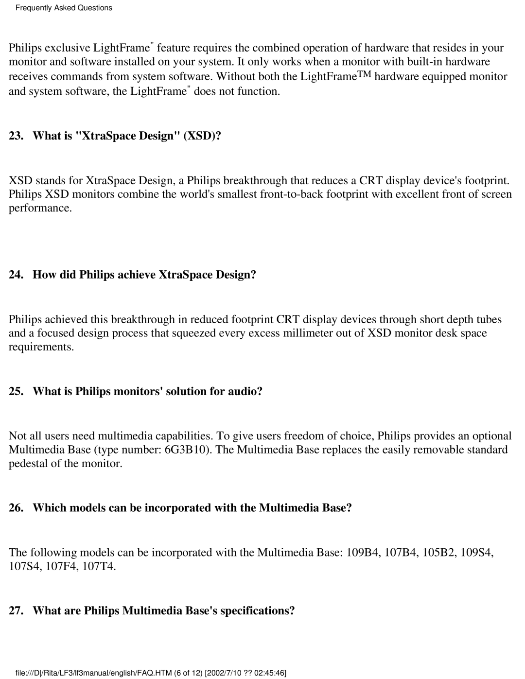 Philips 109S user manual What is XtraSpace Design XSD?, How did Philips achieve XtraSpace Design? 