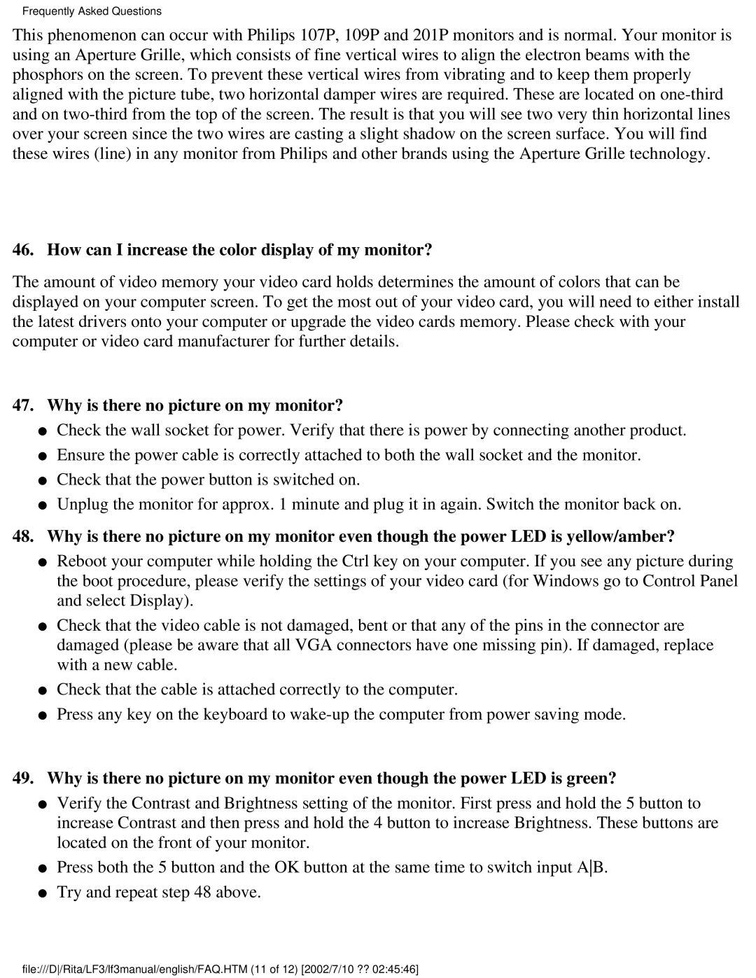 Philips 109S user manual How can I increase the color display of my monitor?, Why is there no picture on my monitor? 