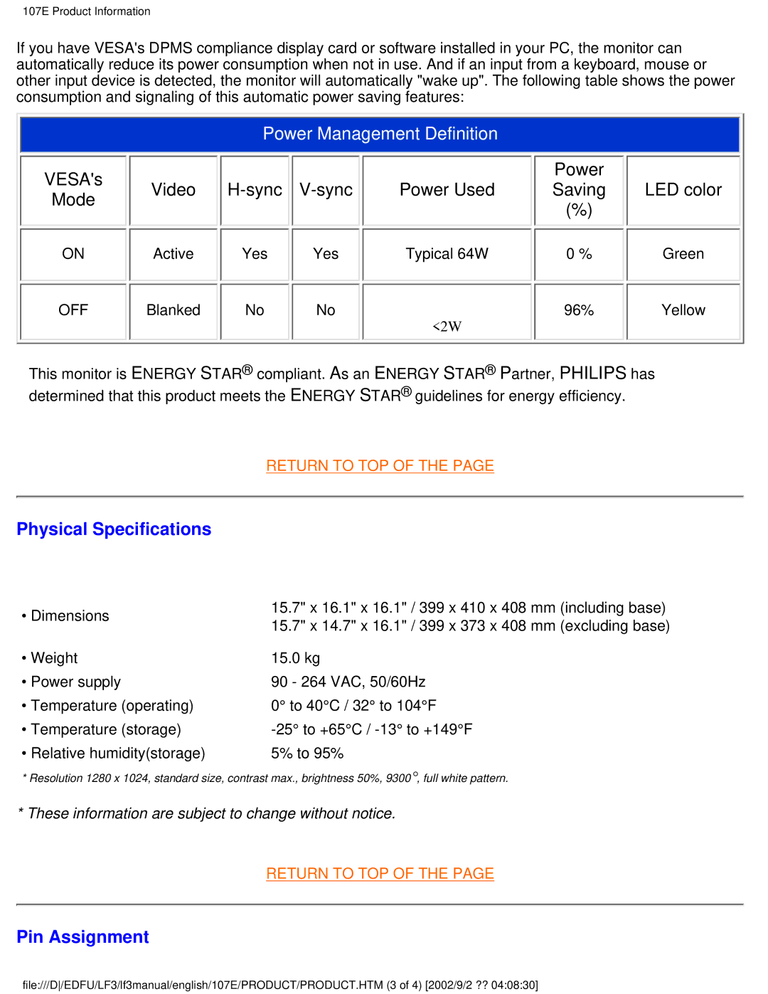 Philips 105B2, 109S4, 107S4, 107T4, 109B4, 107B4, 107E43, 107F4 user manual Physical Specifications, Pin Assignment 