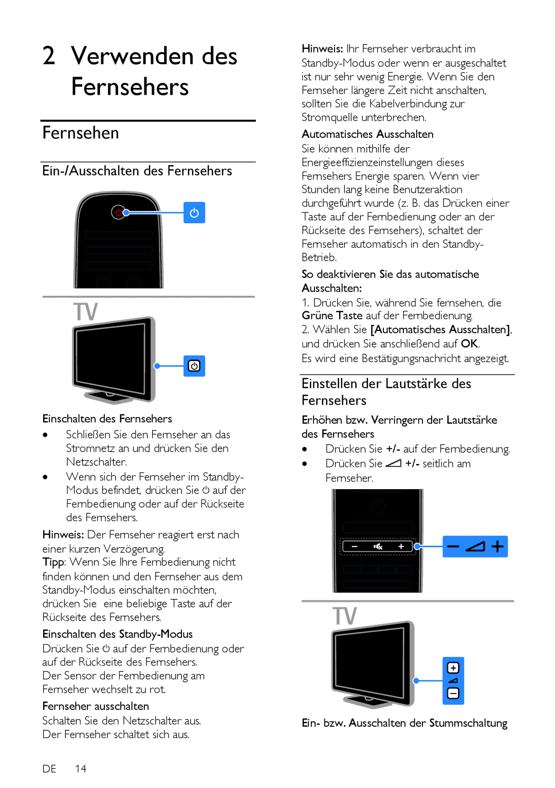 Philips 12, PFL5xx7T, PFL5xx7K, 60, 7H Fernsehen, Ein-/Ausschalten des Fernsehers, Einstellen der Lautstärke des Fernsehers 