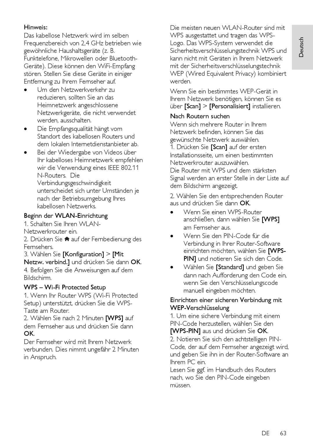 Philips 12, PFL5xx7T, PFL5xx7K, 60, PFL5xx7H Beginn der WLAN-Einrichtung, Drücken Sie auf der Fernbedienung des Fernsehers 