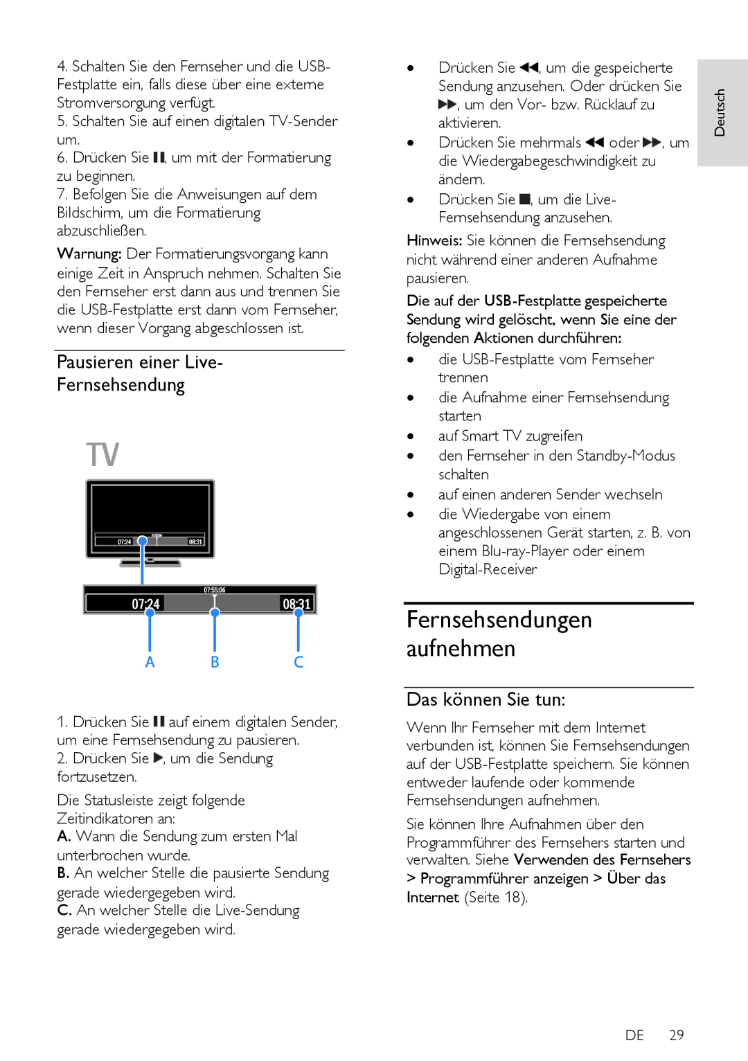 Philips PFLSxx7K, 12, 60, PFLSxx7H, PFLSxx7T manual Pausieren einer Live Fernsehsendung 