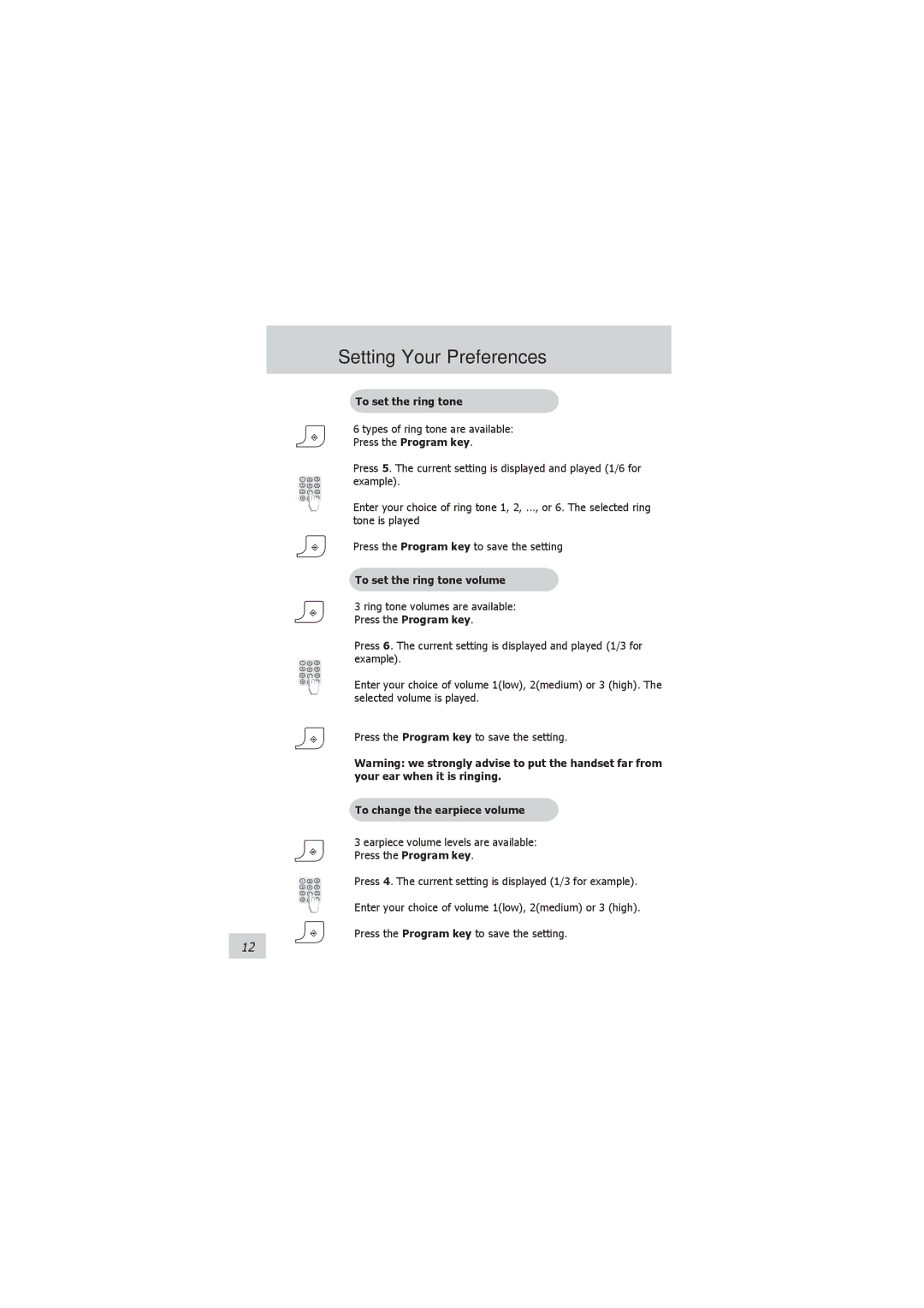 Philips 121 manual Setting Your Preferences, To set the ring tone volume, To change the earpiece volume 