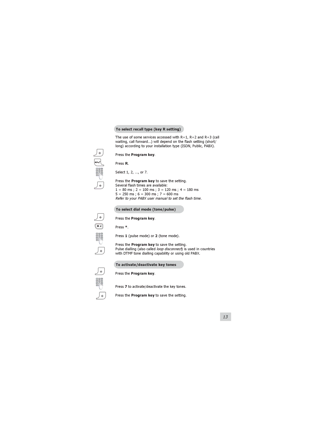 Philips 121 manual To select recall type key R setting, To select dial mode tone/pulse 