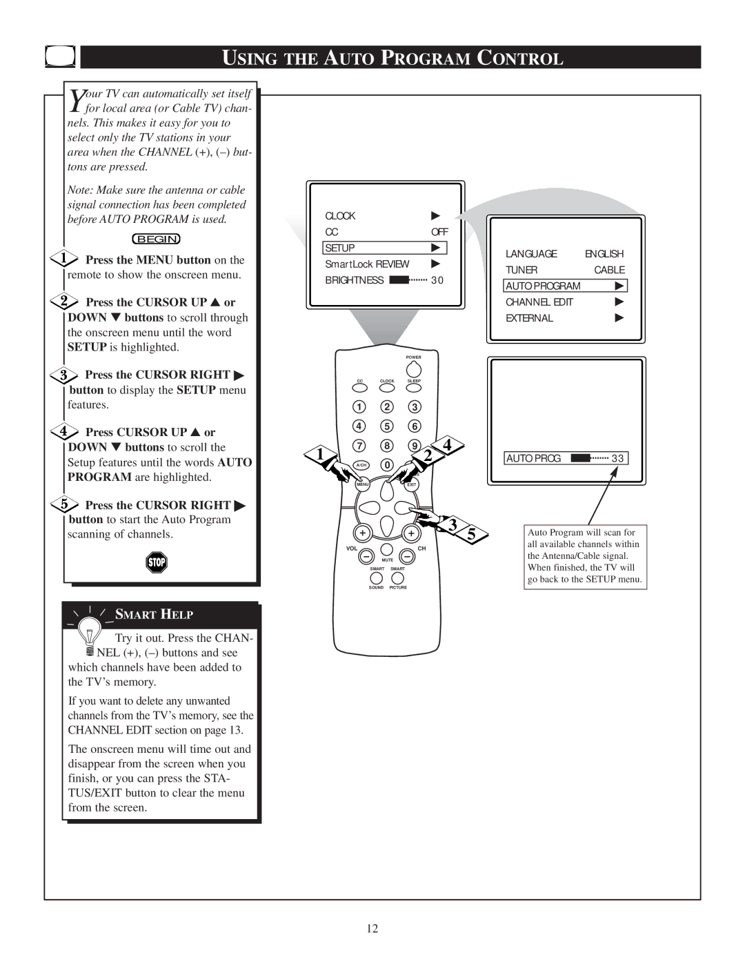 Philips 13PR19C1 manual Using the Auto Program Control, Press the Cursor Right button to start the Auto Program 