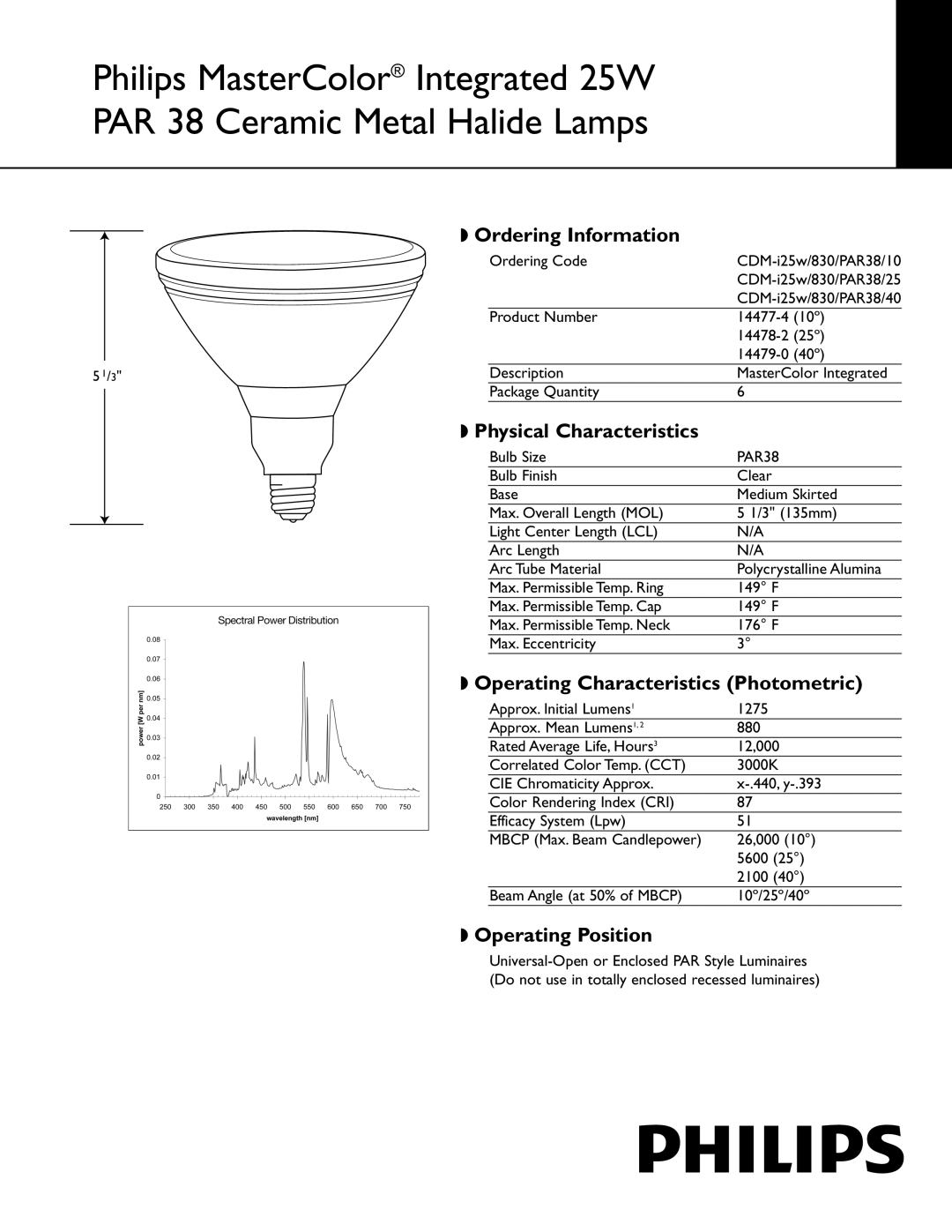 Philips 144774 manual Ordering Information, Physical Characteristics, Operating Characteristics Photometric, PAR38 