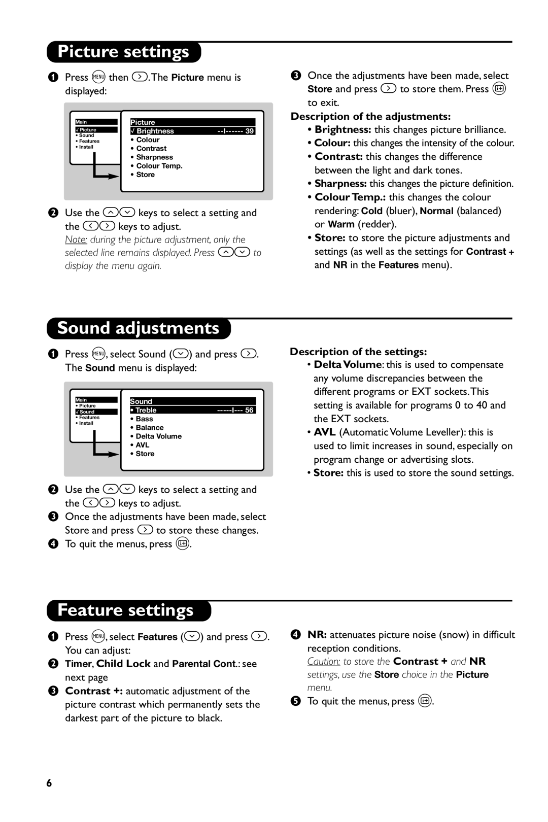 Philips 14PT1686/01P manual Picture settings, Sound adjustments, Feature settings, Description of the adjustments 