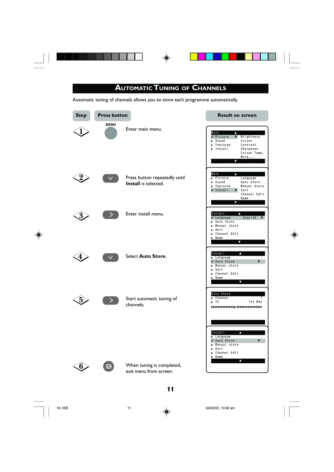 Philips 14PT2001 Automatic Tuning of Channels, Step, ¸ Select Auto Store, ˙ Start automatic tuning of channels 