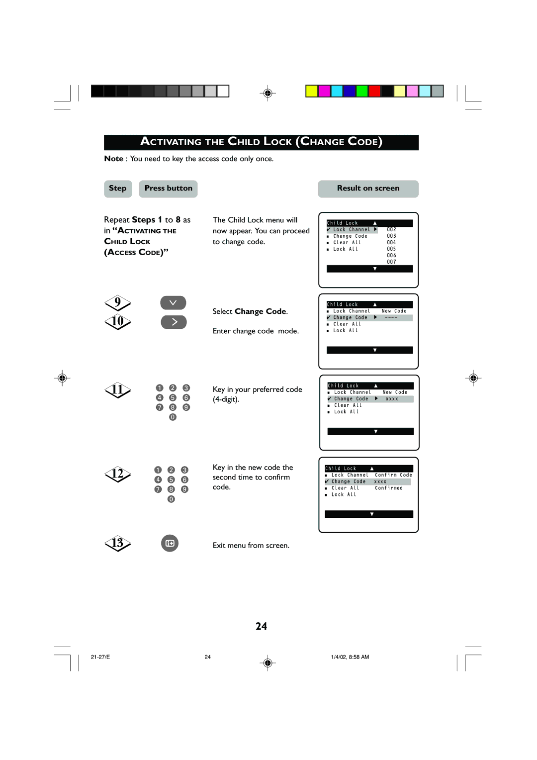 Philips 14PT2001 operating instructions Activating the Child Lock Change Code, Select Change Code 