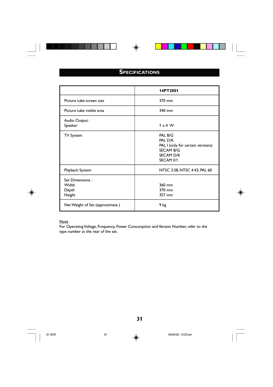 Philips 14PT2001 operating instructions Specifications, PAL I only for certain versions 