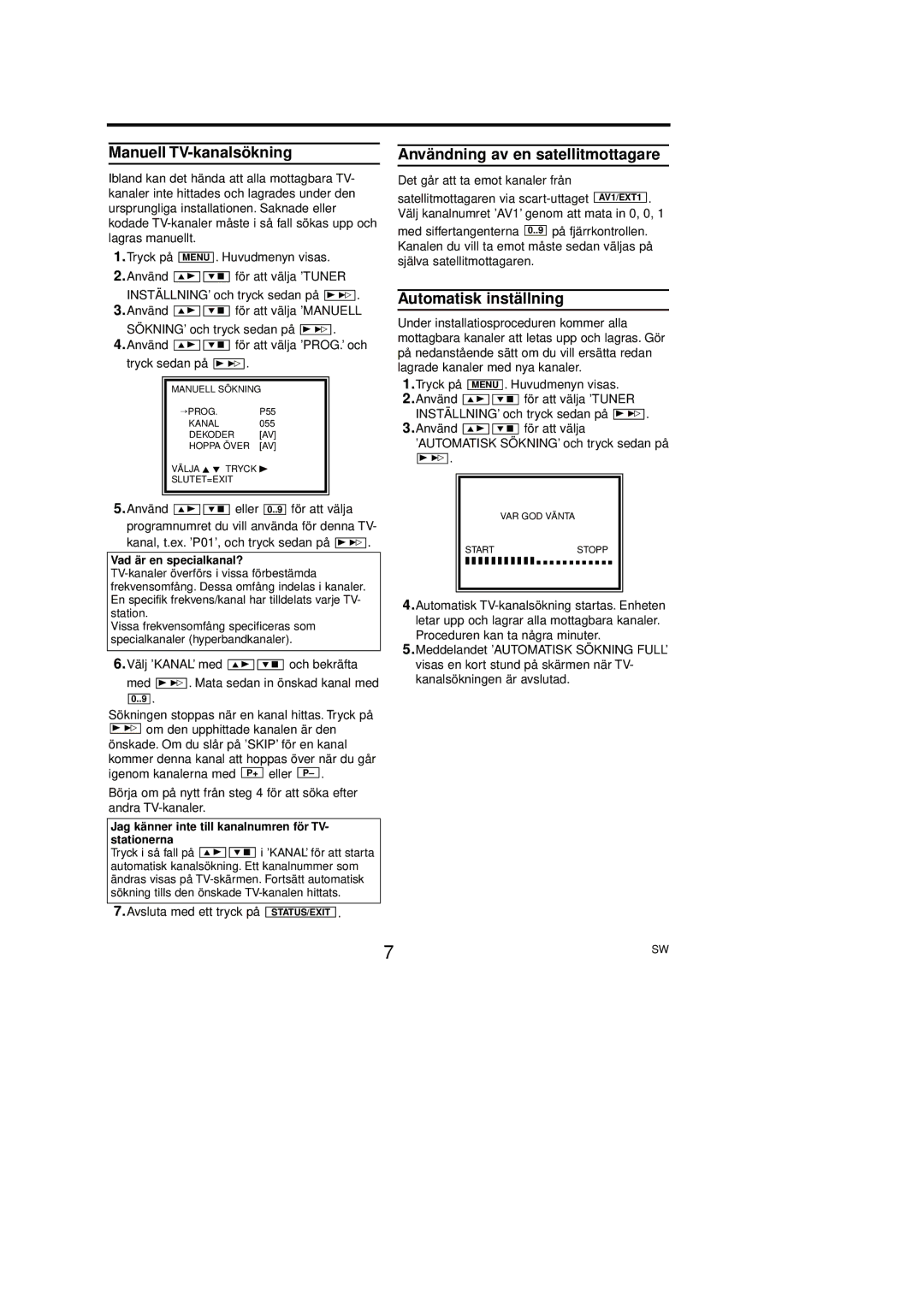 Philips 14PV415/01, 14PV203/01 manual Manuell TV-kanalsökning, Användning av en satellitmottagare, Automatisk inställning 