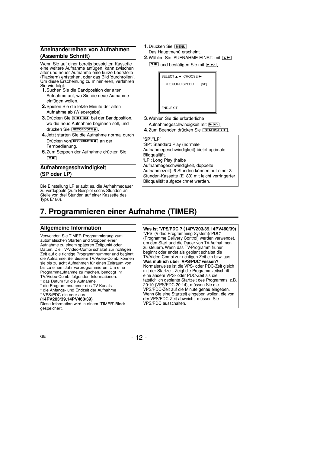 Philips 14PV203/39 manual Programmieren einer Aufnahme Timer, Aneinanderreihen von Aufnahmen Assemble Schnitt, ’Sp’/’Lp’ 