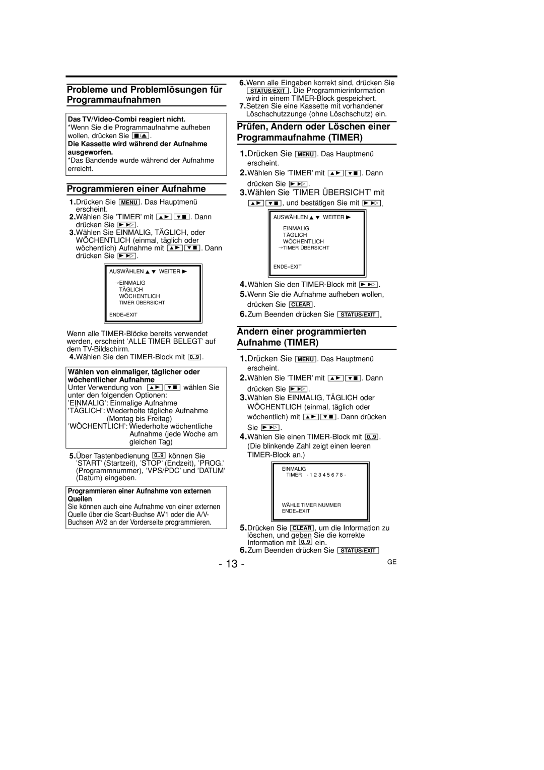 Philips 14PV415/39, 14PV203/39, 14PV460/39 Probleme und Problemlösungen für Programmaufnahmen, Programmieren einer Aufnahme 