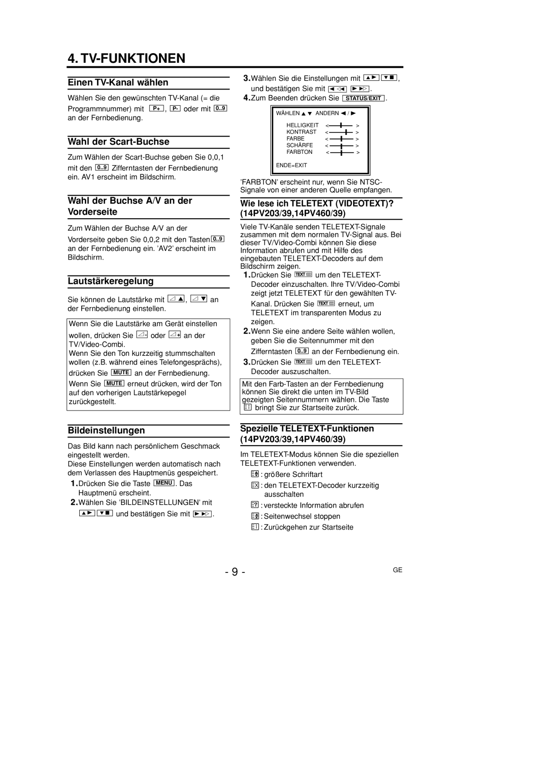 Philips 14PV415/39 Einen TV-Kanal wählen, Wahl der Scart-Buchse, Wahl der Buchse A/V an der Vorderseite, Bildeinstellungen 