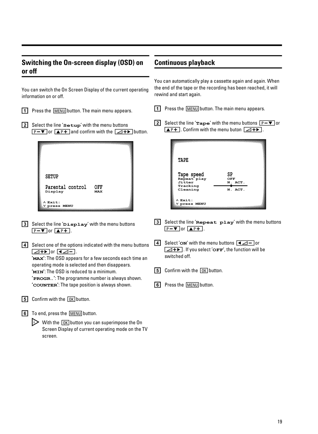 Philips 14PV207 manual Switching the On-screen display OSD on or off, Continuous playback 