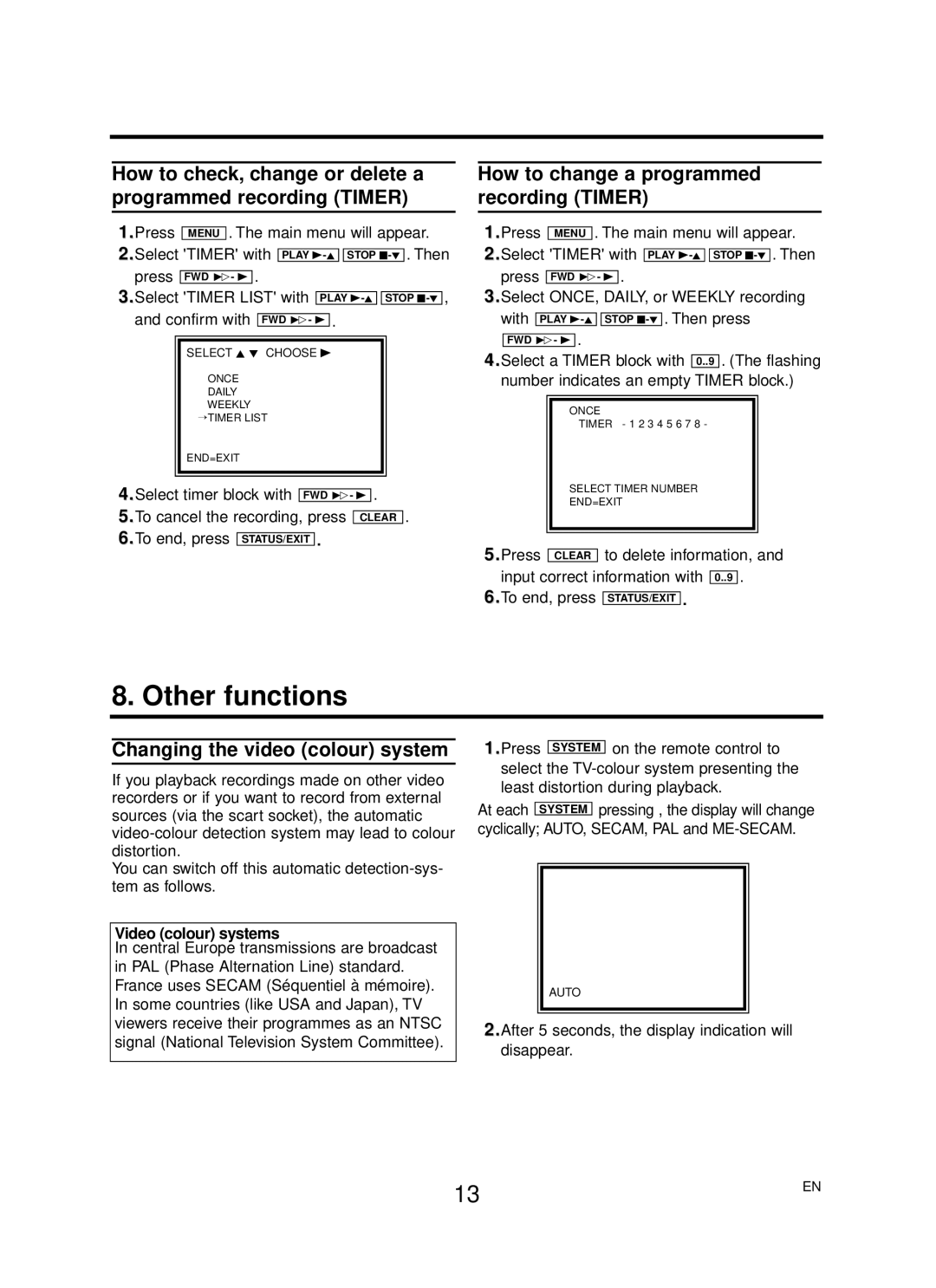 Philips 14PV422/39, 14PV225/39, 14PV125/39 operating instructions Other functions, Changing the video colour system 