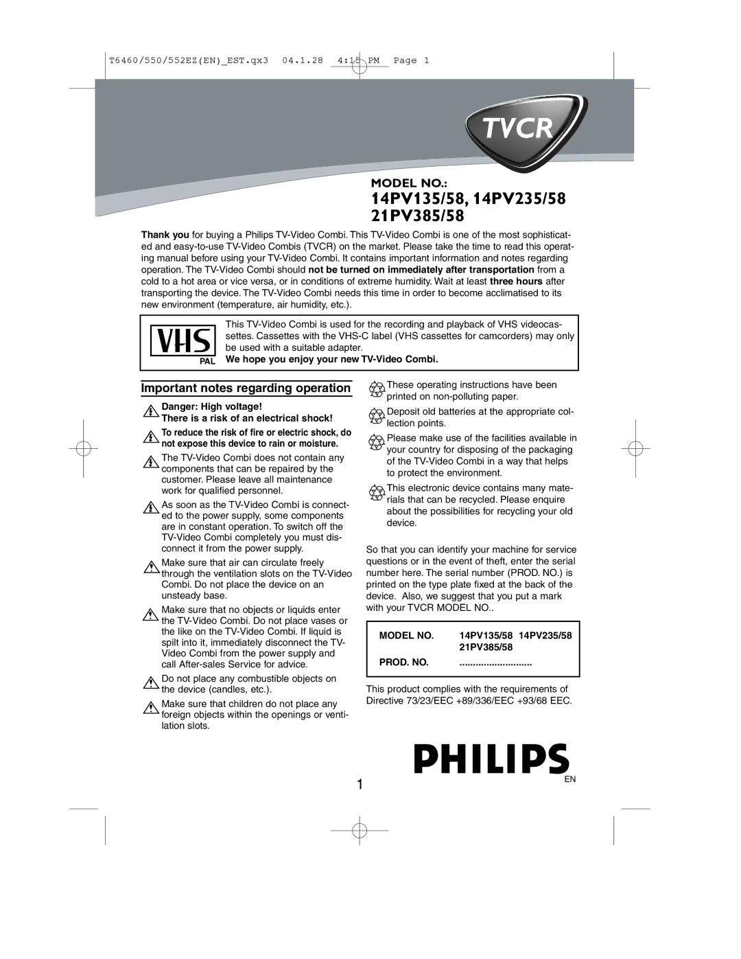 Philips 21PV358 operating instructions Important notes regarding operation, PAL We hope you enjoy your new TV-Video Combi 