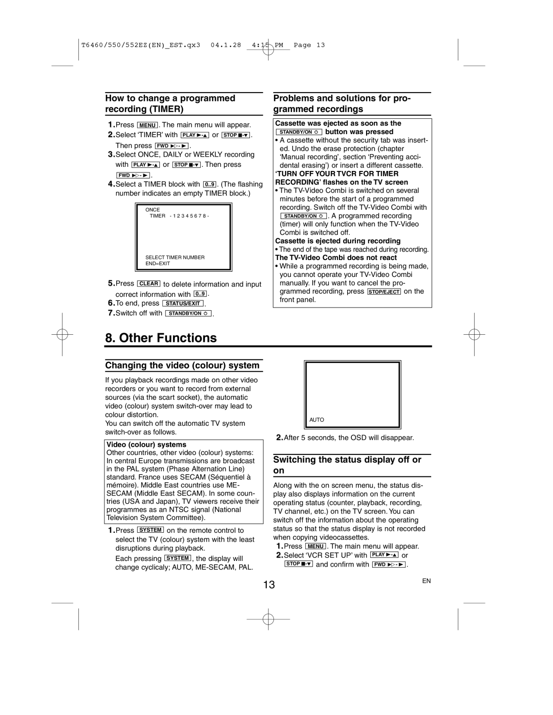 Philips 21PV358, 14PV258 Other Functions, How to change a programmed recording Timer, Changing the video colour system 