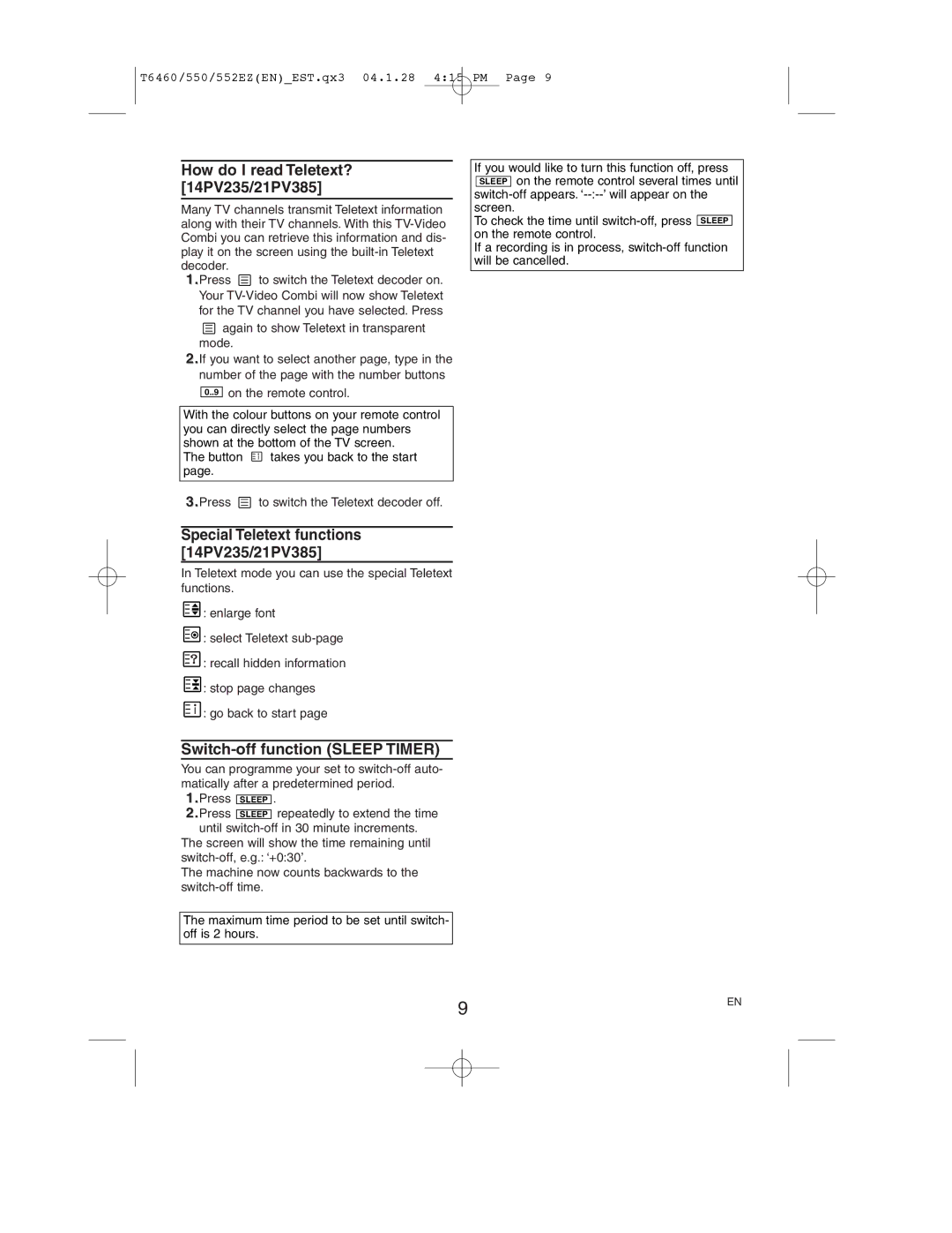 Philips 21PV358, 14PV258 operating instructions Switch-off function Sleep Timer, How do I read Teletext? 14PV235/21PV385 