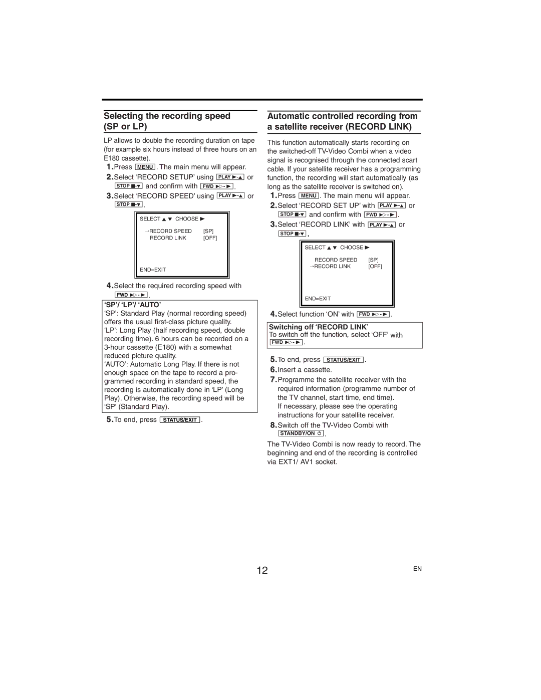 Philips 14PV385/07 manual Selecting the recording speed SP or LP, ‘Sp’/ ‘Lp’/ ‘Auto’, Switching off ‘RECORD LINK’ 