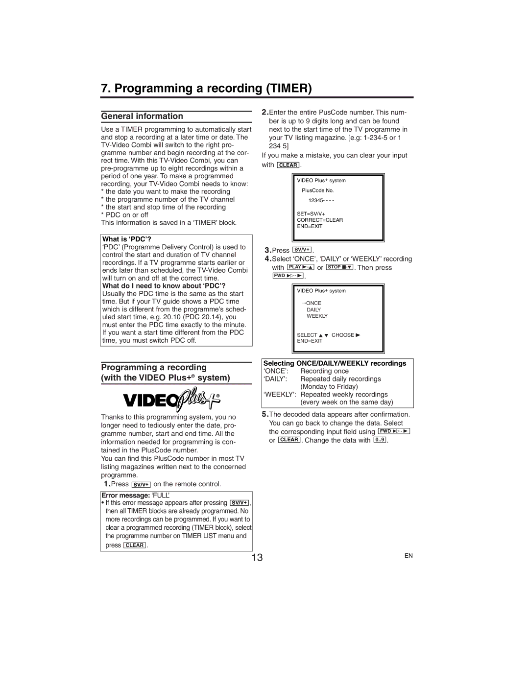 Philips 14PV385/07 Programming a recording Timer, Programming a recording with the Video Plus+ system, What is ‘PDC’? 