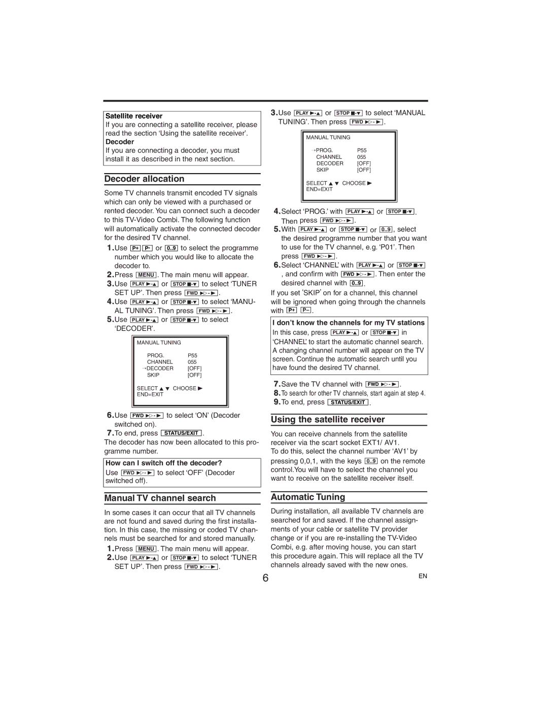 Philips 14PV385/07 manual Using the satellite receiver, Manual TV channel search, Automatic Tuning 