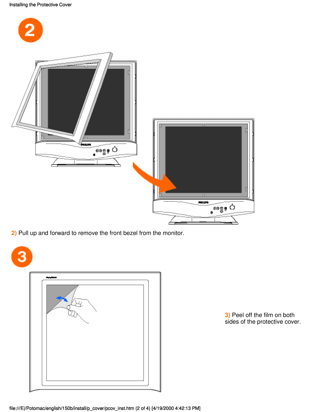 Philips 150B user manual Pull up and forward to remove the front bezel from the monitor, Installing the Protective Cover 