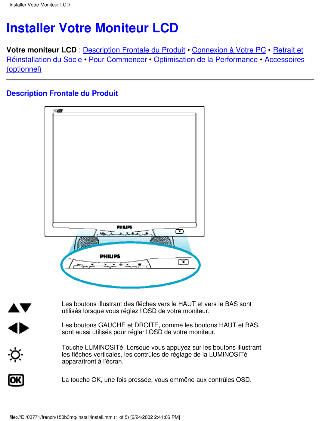 Philips 150B3Q, 150B3M user manual Installer Votre Moniteur LCD, Description Frontale du Produit 